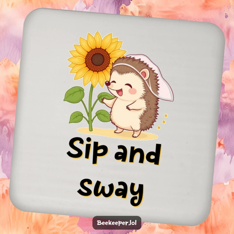 Funny hedgehog dancing near a sunflower brimming with pollen, featured on a humorous drink coaster.