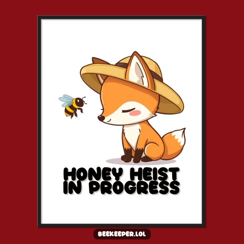 Funny Fox Bee Poster: Witty Wildlife Art for a Chuckle-Filled Wall