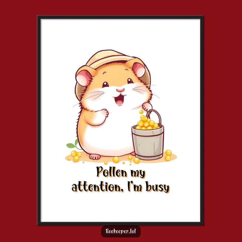 Free Printable Hamster Art Poster: Cheerful Beekeeper Hamster Pollen Downloadable Decor
